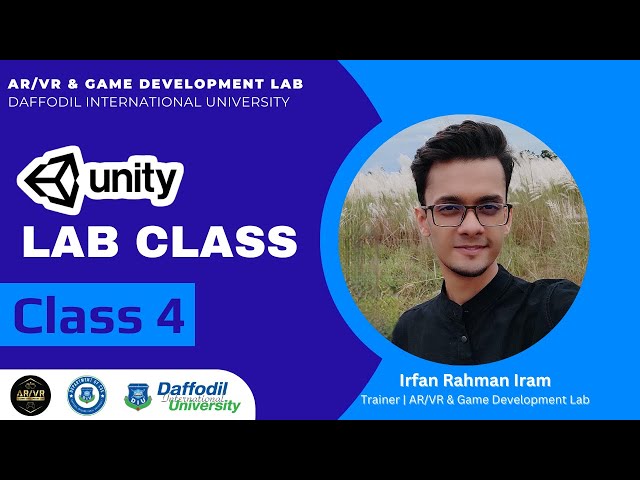 Unity Engine Tutorial | Class 4 | ARVR & Game Development Lab | DIU