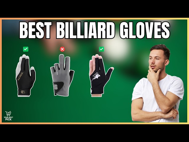 Best Billiard Gloves in 2026 - Top Picks for Better Grip and Control