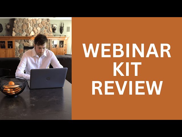 WebinarKit Review - Should You Purchase This Software?