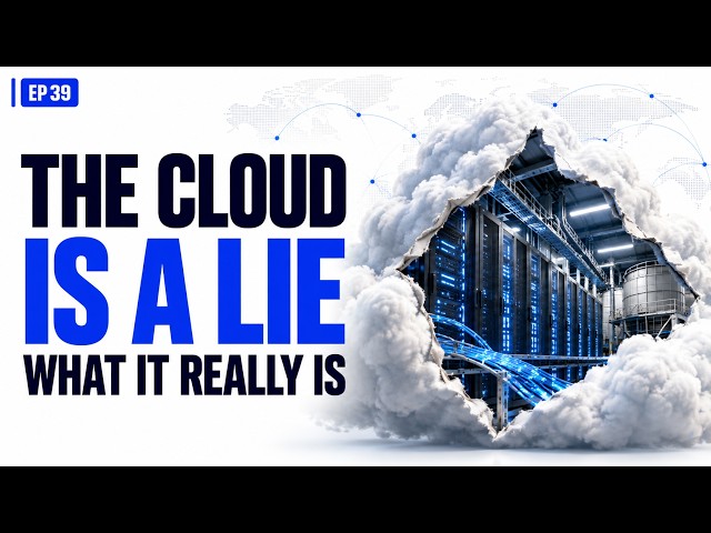 The Cloud Is a Lie. Here's What It Actually Is.