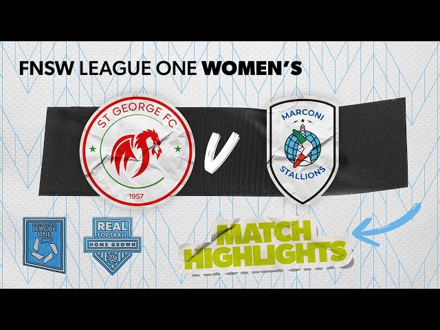 FNSW League One Women's Round 21 Highlights - St George FC v Marconi Stallions
