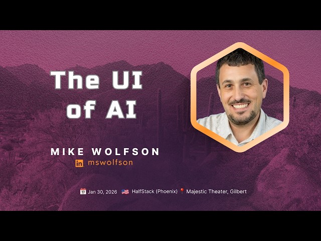 The UI of AI - Mike Wolfson