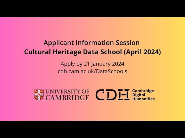 Cultural Heritage Data School (April 2024) | Applicant Information Session
