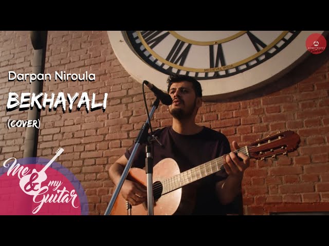 Bekhayali by Arijit Singh (Cover) by Darpan Niroula I MNMG