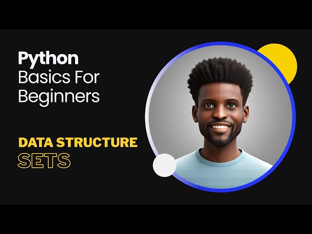 15-Python Basics - Data Structure - Sets