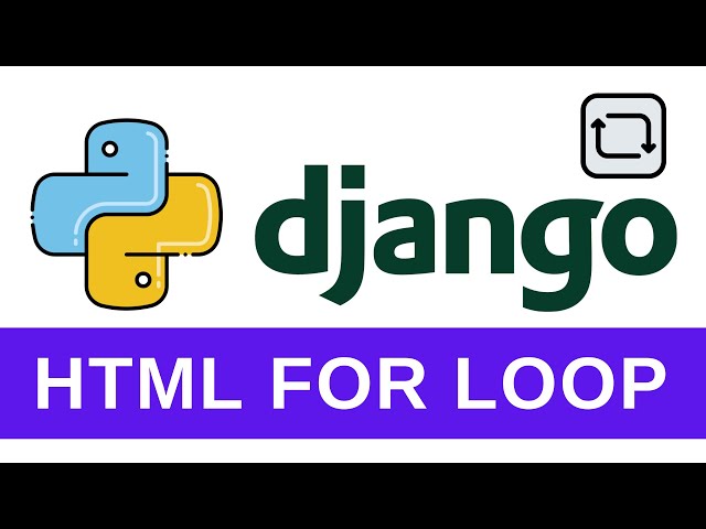 For Loop in HTML Template - Python Django Tutorial 10