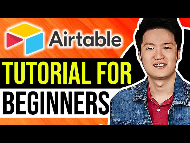 Airtable Tutorial for Beginners 2026 (Beginners Guide)