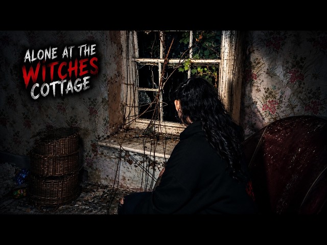 SCARED and ALONE in the WITCHES COTTAGE | REAL PARANORMAL