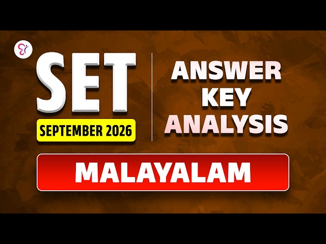 SET SEPTEMBER 2026 | MALAYALAM | Answer Key & Detailed Analysis 🔥 | SET 2026