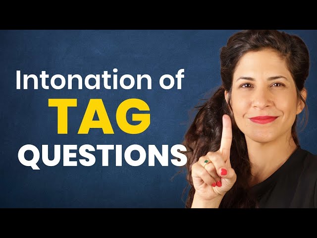 Intonation of Tag Questions (+ FREE practice PDF)