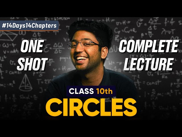 Class 10th Circles One Shot 🔥 | Class 10 Maths Chapter 10 | Shobhit Nirwan