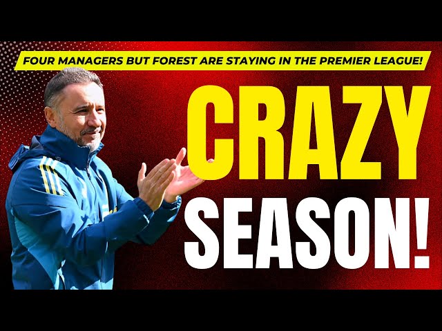 Nottingham Forest safe after crazy season! | What next?