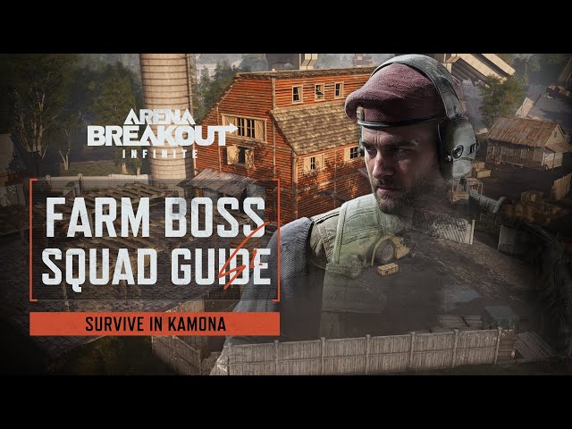Ajax Boss Guide | Survive in Kamona | Arena Breakout Infinite