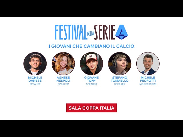 I GIOVANI CHE CAMBIANO IL CALCIO | FESTIVAL della SERIE A