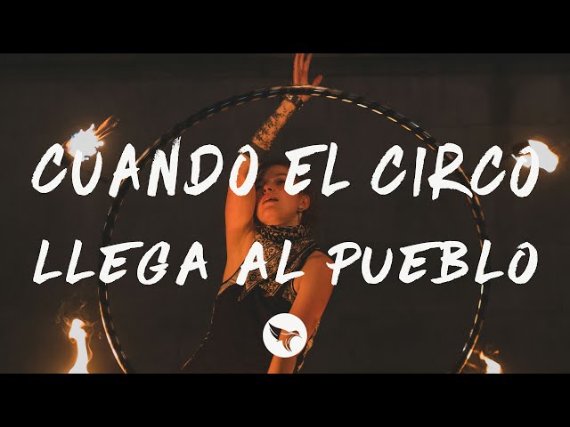 Fito Páez - Cuando el Circo Llega al Pueblo (Lyrics)