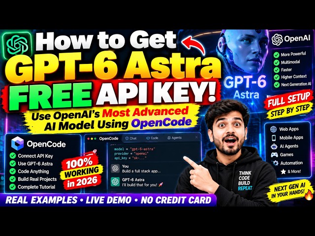 How to Get GPT-6 Astra FREE API Key! Use OpenAI's Most Advanced AI Model Using OpenCode Full Setup