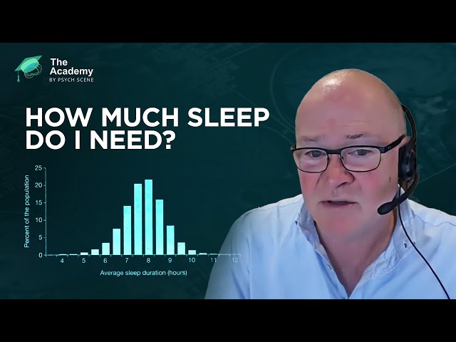 "Sleep Is Connected with What’s Happening Physiologically"