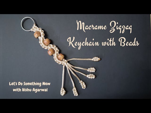 DIY Macrame Zig Zag Keychain With Beads | How To Macrame | Macrame Keyring For Beginners