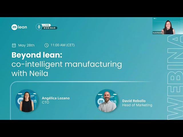 [Webinar] [EN] | Neila: AI designed for real shop floor operations