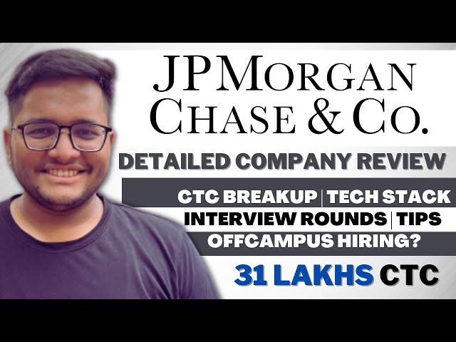JP Morgan & Chase Company Review | Interview Process | Online test and CTC BreakUp | Off Campus 🔥
