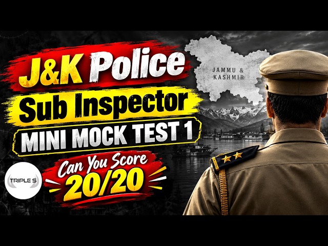 J&K Police Sub Inspector Mini Mock Test 1 | Can You Score 20/20? 🔥  @TripleSClasses