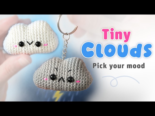 Crochet a Tiny Cloud ☁️ Easy No Sew Amigurumi (Grumpy or Happy + Keychain!)