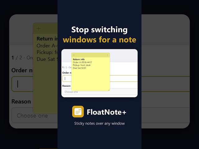 Sticky notes that float over any window — stop alt-tabbing to read them (Windows)
