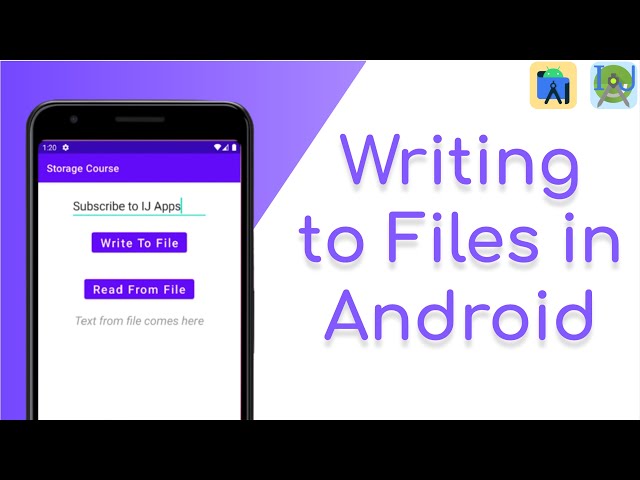 Writing to Files in Internal Storage | Android