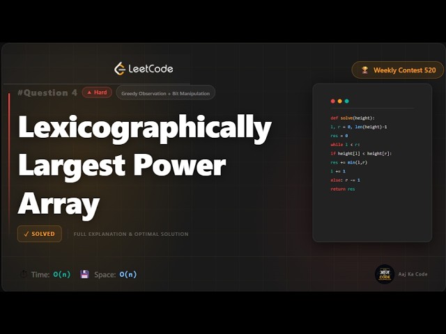 Leetcode Weekly Contest 520 | Q4 | Competitive Programming Practice