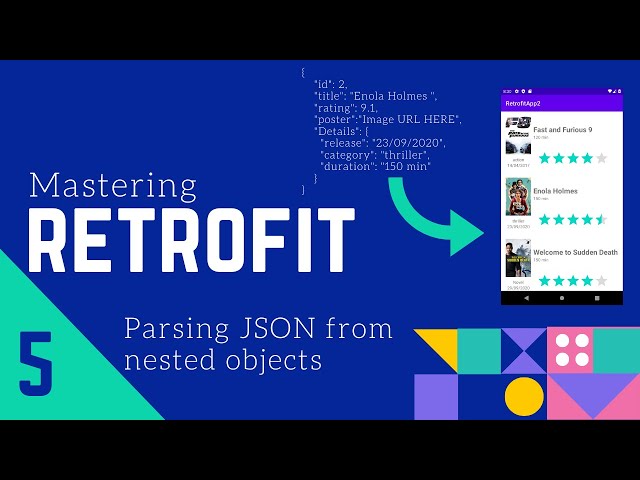 Retrofit Tutorial #5 - Parsing JSON from nested object using Retrofit -  [Movie App 3]