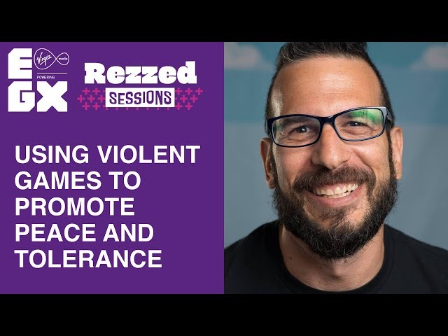 Using Violent Games to Promote Peace and Tolerance | Rezzed sessions | EGX 2019