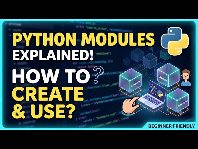 What is a Module in Python? | How to Create and Use Modules