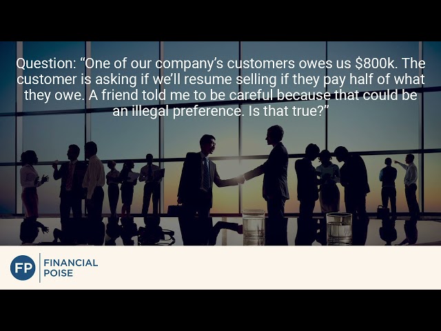 Practical Business Minute with Financial Poise: Our Customer Owes Us Money & Wants to Pay Half