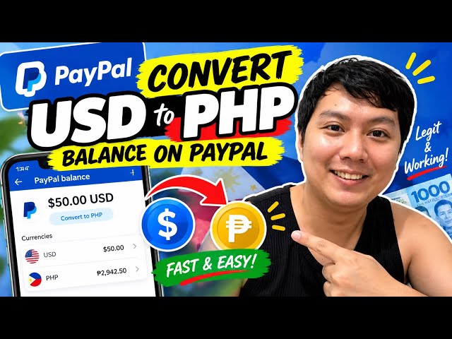 How to convert Paypal Balance from USD to PhP