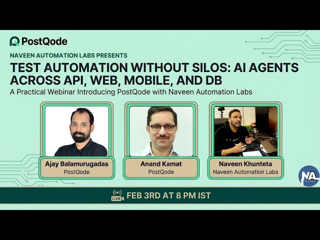Test Automation Without Silos: AI Agents Across API, Web, Mobile, and DB With PostQode