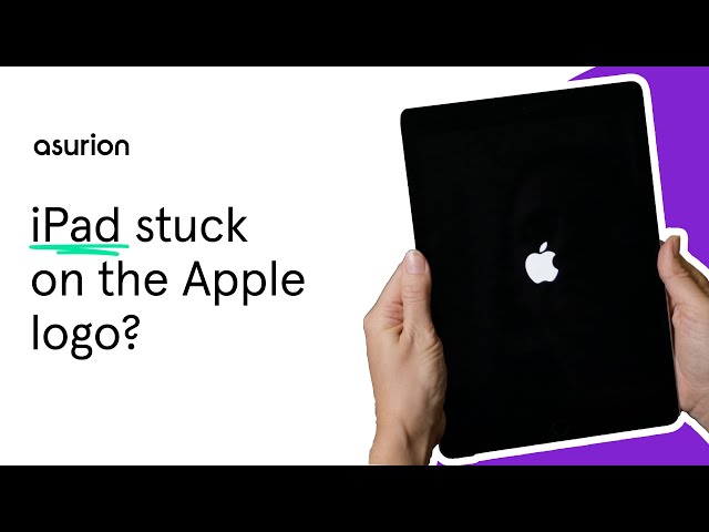 How to fix an iPad stuck on the Apple logo | Asurion