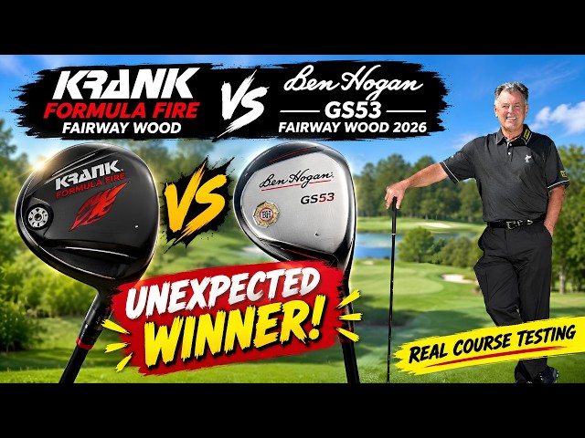 Krank Formula Fire Fairway Wood vs Ben Hogan GS53 Fairway Wood | Real Course Testing .2026