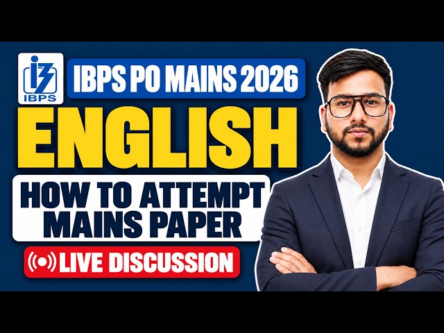 ✅IBPS PO Mains 2026 English | How to Attempt Mains Paper | Paper Attempting Approach | Varun Chitra