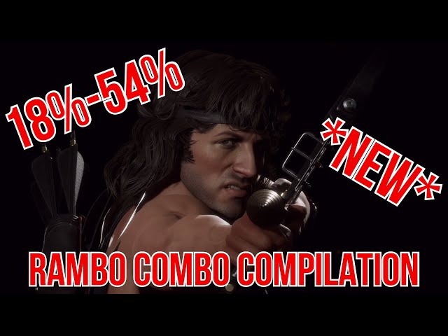 RAMBO COMBO COMPILATION! - MORTAL KOMBAT 11 ULTIMATE