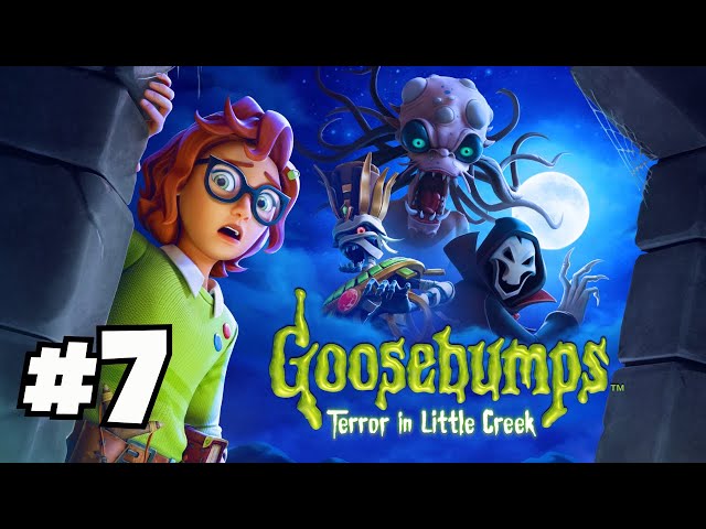 Goosebumps Terror in Little Creek - How to Save Harvey From the Mirror - Part 7