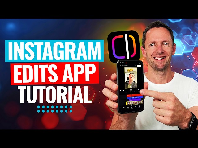 How to Use the Instagram Edits App in 2026 (Complete Tutorial)