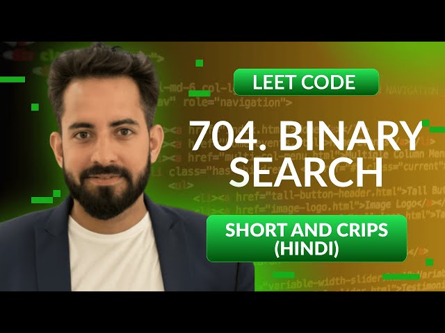 Leetcode 704. Binary Search| Hindi | Python | Leetcode | Optimized way