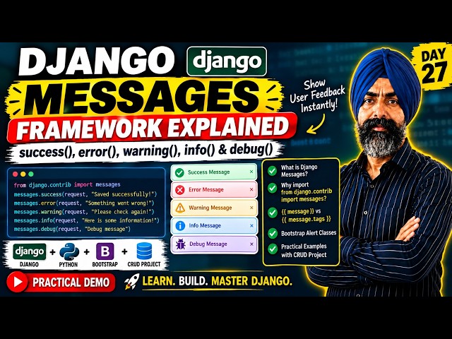 Django Messages Framework Explained | success(), error(), warning(), info() & debug() | Day 27