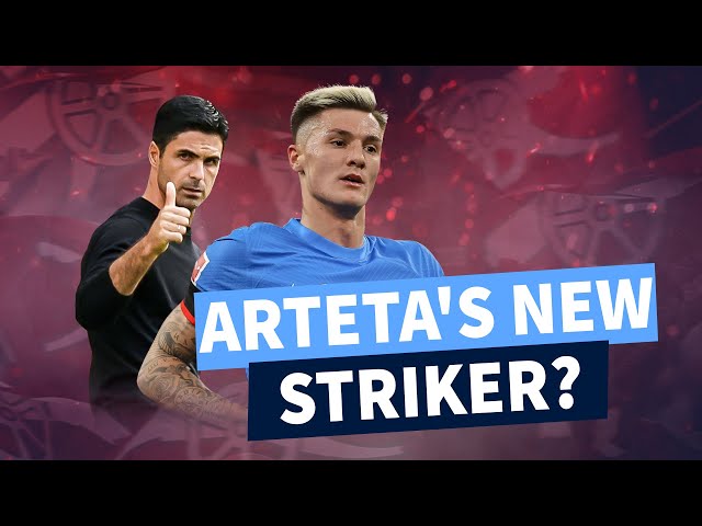 Arsenal set to sign €70m Bundesliga striker? How Benjamin Sesko would fit into Mikel Arteta's team