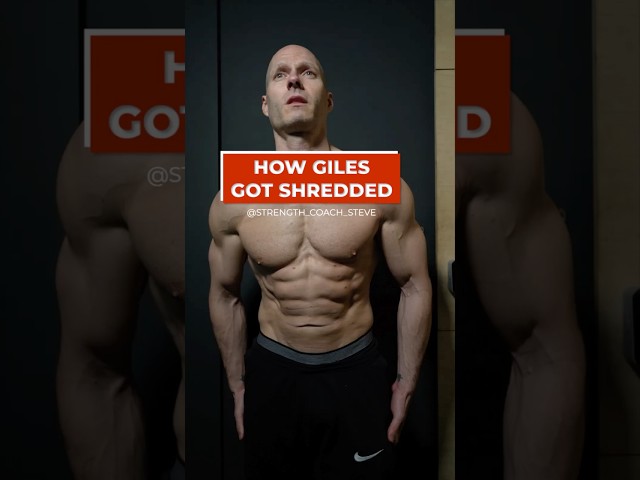 How Giles Got Shredded | The Real Secret: Macros + Consistency