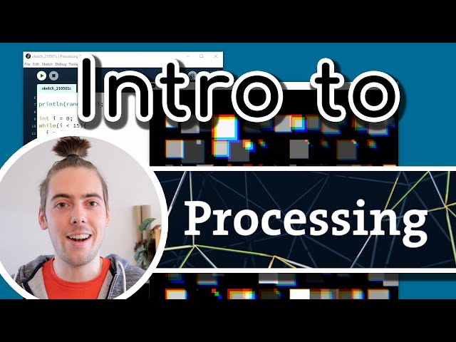 Making Generative Art | Intro to Processing