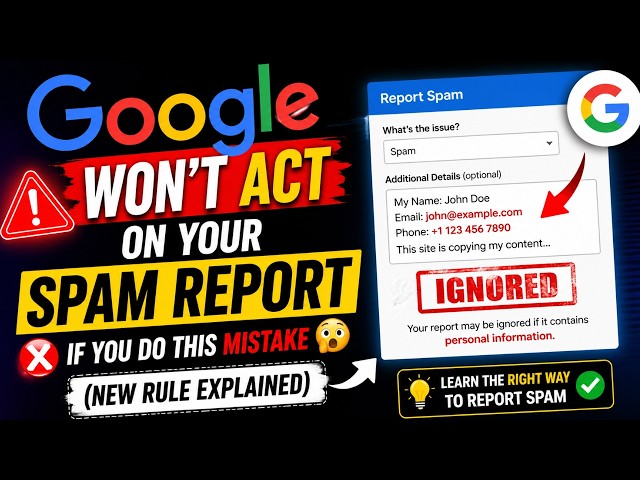 Google WON’T Act on Your Spam Report If You Do This Mistake 😳 New Rule Explained #seo #googleupdate