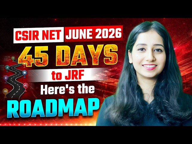 CSIR NET June 2026: My Exact Study Plan to Crack JRF
