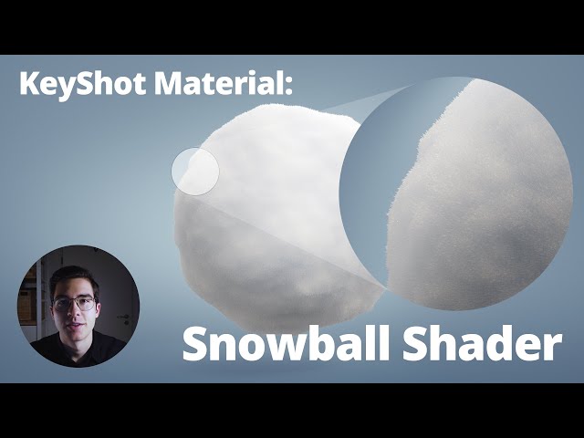 KeyShot Material: Snowball Shader