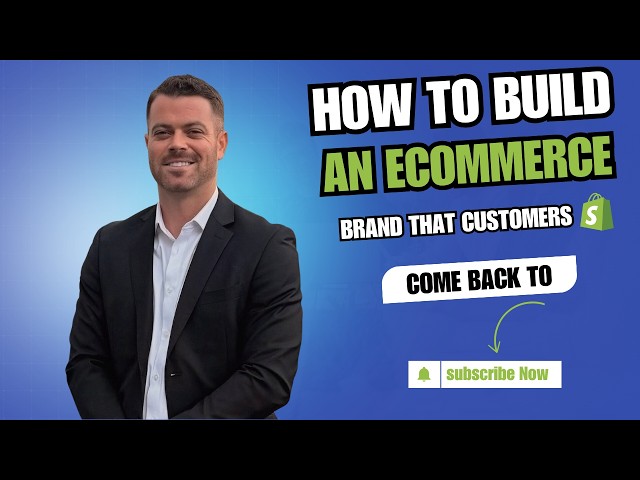 How to Build an Shopify Brand That Customers Come Back To